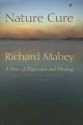 Nature Cure - Richard Mabey