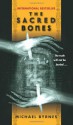 The Sacred Bones - Michael Byrnes