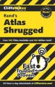 Cliffsnotes on Rand's Atlas Shrugged - Andrew Bernstein