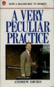 A Very Peculiar Practice - Andrew Davies