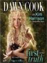 First Truth - Dawn Cook, Kim Harrison, Marguerite Gavin