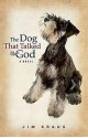 The Dog That Talked to God - Jim Kraus