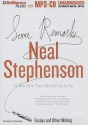 Some Remarks: Essays and Other Writing - Neal Stephenson, Jeff Cummings