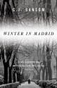 Winter in Madrid - C.J. Sansom