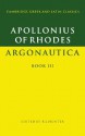 Argonautica Book III - Apollonius of Rhodes, Richard L. Hunter