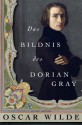 Das Bildnis des Dorian Gray - Oscar Wilde