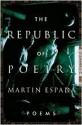 The Republic of Poetry - Martin Espada