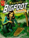 Tracking Bigfoot - Terry Collins, Tod G. Smith, Al Milgrom