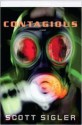 Contagious - Scott Sigler