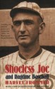 Shoeless Joe and Ragtime Baseball - Harvey Frommer