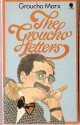 The Groucho Letters - Groucho Marx