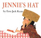 Jennie's Hat - Ezra Jack Keats