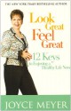 Look Great, Feel Great - Joyce Meyer