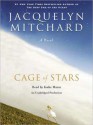 Cage of Stars (Audio) - Jacquelyn Mitchard, Kathe Mazur