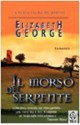 Il morso del serpente - Elizabeth George, Maria Cristina Pietri