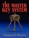 The Master Key System - Charles F. Haanel