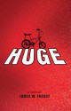 Huge - James W. Fuerst