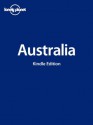 Lonely Planet Australia (Country Guide) - Justine Vaisutis