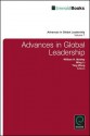 Advances in Global Leadership - William H. Mobley, Ying Wang