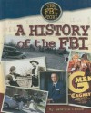 A History of the FBI - Sabrina Crewe