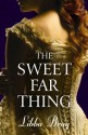 The Sweet Far Thing - Libba Bray