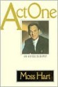 Act One - Moss Hart, Woody Allen