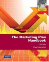 The Marketing Plan Handbook - Marian Burk Wood