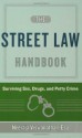 Street Law Handbook - Neeraja Viswanathan