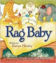 Rag Baby - Karyn Henley, Susan Kathleen Hartung