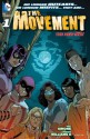 The Movement #1 - Gail Simone, Freddie E. Williams II, Chris Sotomayor, Amanda Conner