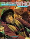 Classic Who: The Hinchcliffe Years - Adrian Rigelsford