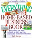 The Everything Home-Based Business Book - Jack Savage