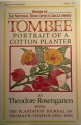 Tombee: Portrait of a Cotton Planter - Theodore Rosengarten