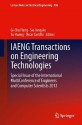 IAENG Transactions on Engineering Technologies: Special Issue of the International MultiConference of Engineers and Computer Scientists 2012 (Lecture Notes in Electrical Engineering) - Gi-Chul Yang, Sio-Iong Ao, Xu Huang, Oscar Castillo