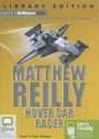 Hover Car Racer - Sean Mangan, Matthew Reilly