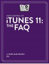 Take Control of iTunes 11: The FAQ - Kirk McElhearn