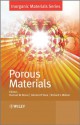 Porous Materials (Inorganic Materials Series) - Duncan W. Bruce, Dermot O'Hare, Richard I. Walton