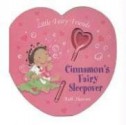 Cinnamon's Fairy Sleepover - Anna McQuinn