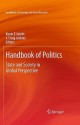 Handbook of Politics: State and Society in Global Perspective - Kevin T. Leicht, J. Craig Jenkins