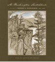 A Washington Sketchbook: Drawings by Robert L. Dickinson, 1917-1918 - Gail Dickersin Spilsbury