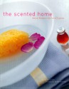 The Scented Home - Laura Fronty