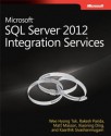 Microsoft SQL Server 2012 Integration Services - Wee-Hyong Tok, Rakesh Parida, Matt Masson