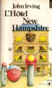 L'hôtel New Hampshire - John Irving