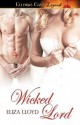 Wicked Lord (Wicked Affairs Book 3) - Eliza Lloyd