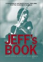 Jeff's Book: A Chronology of Jeff Beck's Career, 1965-1980, from the Yardbirds to Jazz-Rock - Christopher Hjort, Doug Hinman