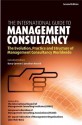 The International Guide to Management Consultancy: The Evolution, Practice and Structure of Management Consultancy Worldwide - Barry Curnow, Barry Curnow