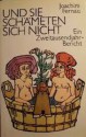 Und sie schämeten sich nicht - Joachim Fernau