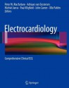 Electrocardiology: Comprehensive Clinical ECG - Peter W. Macfarlane, Adriaan van Oosterom, Michiel Janse, Paul Kligfield, A. John Camm, Olle Pahlm