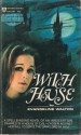 Witch House By Evangeline Walton - Evangeline Walton