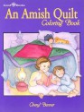 An Amish Quilt Coloring Book - Cheryl Benner